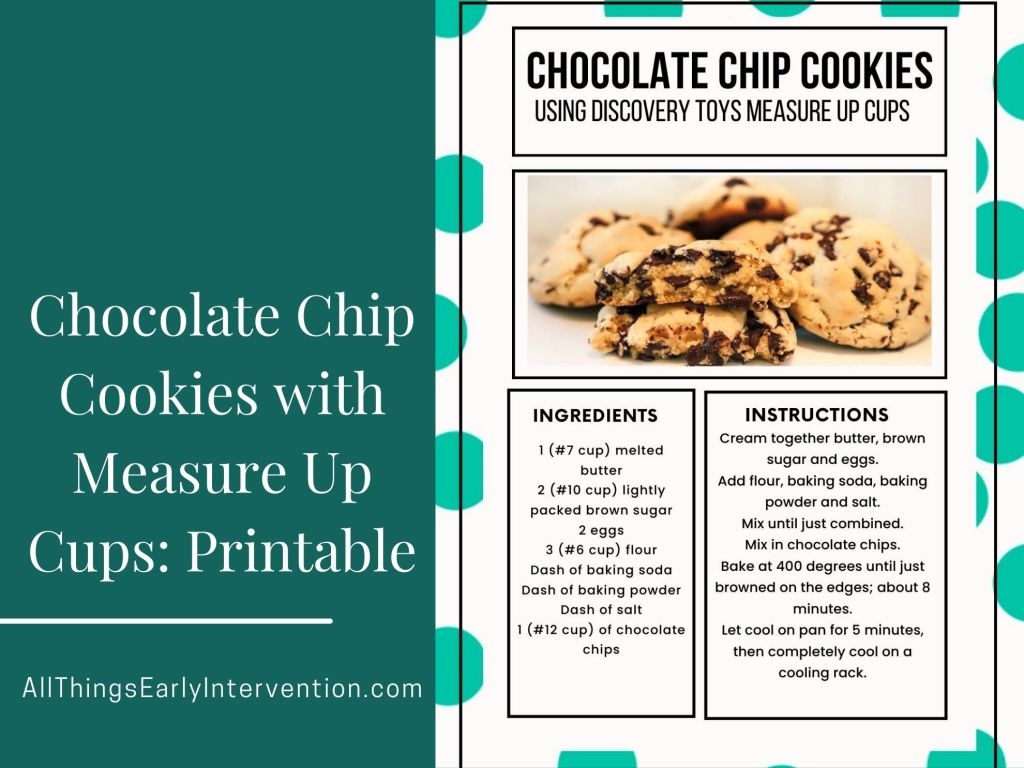 “Measure Up! Cup” Chocolate Chip Cookies Recipe – All Things Early ...