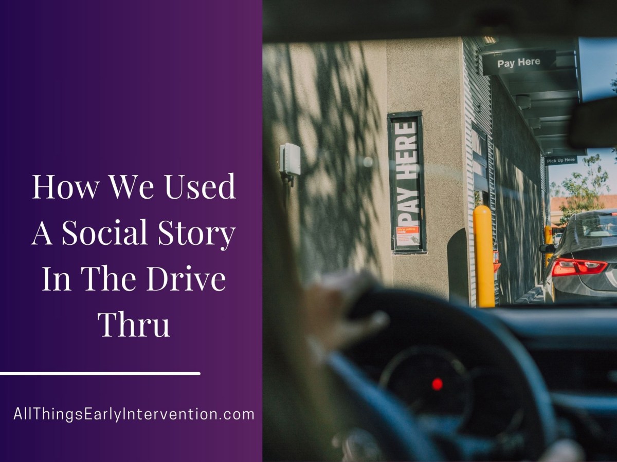 How We Used A Social Story In The Drive Thru