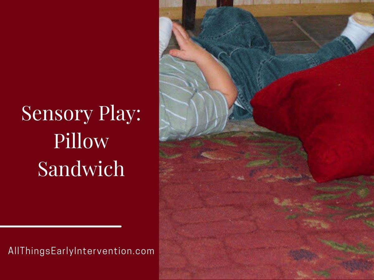 Sensory Play: Pillow Sandwich