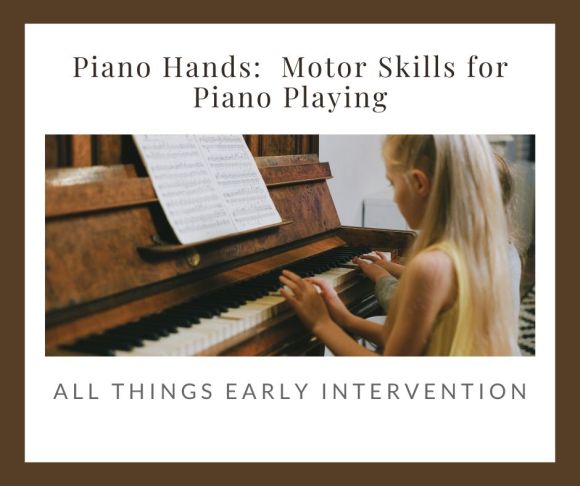 Piano Hands: Motor Skills for Piano Playing