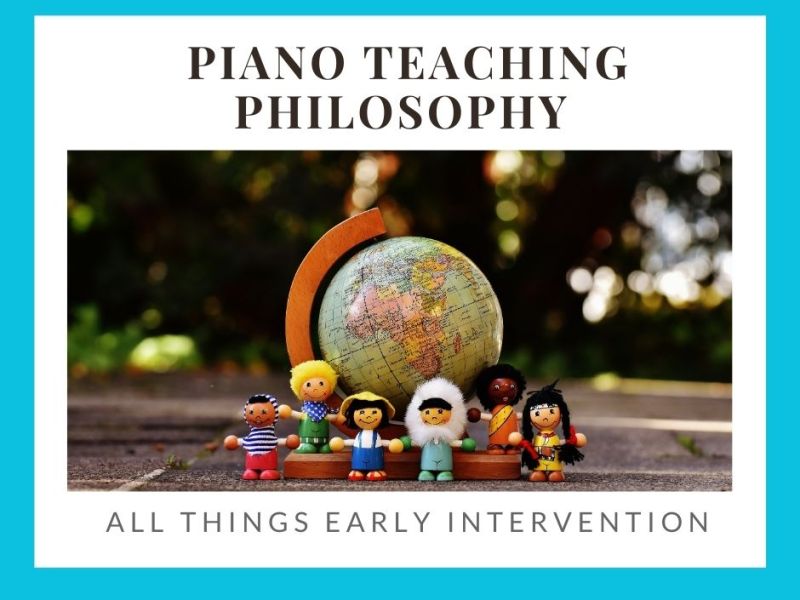 Personal Piano Teaching&nbsp;Philosophy