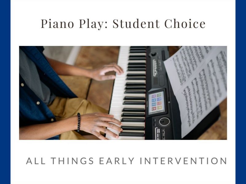 Piano Play:  Piano Student&nbsp;Choice