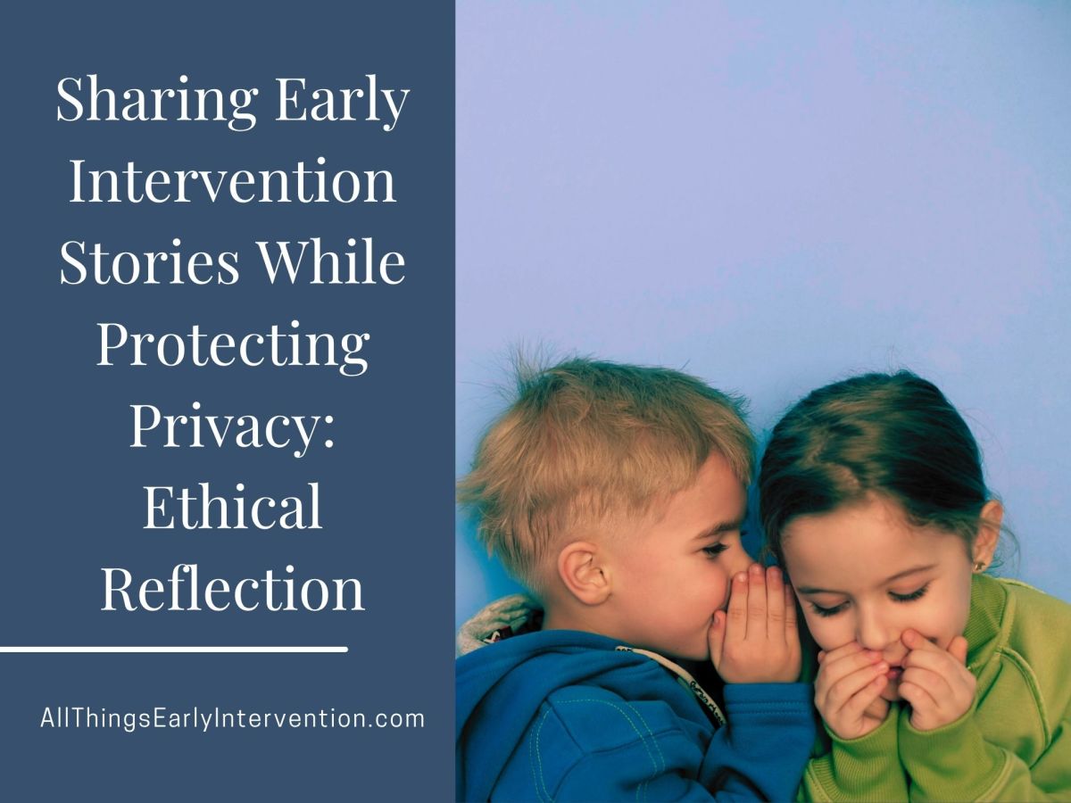 Protecting Privacy of the Children in Early&nbsp;Intervention